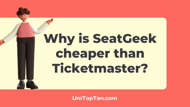 Why is SeatGeek cheaper than Ticketmaster