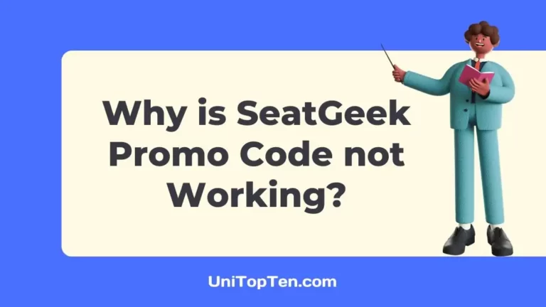 Why is my SeatGeek Promo Code not Working
