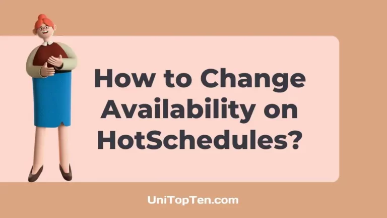 How to Change Availability on HotSchedules