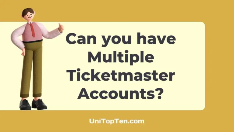 Can you have Multiple Ticketmaster Accounts