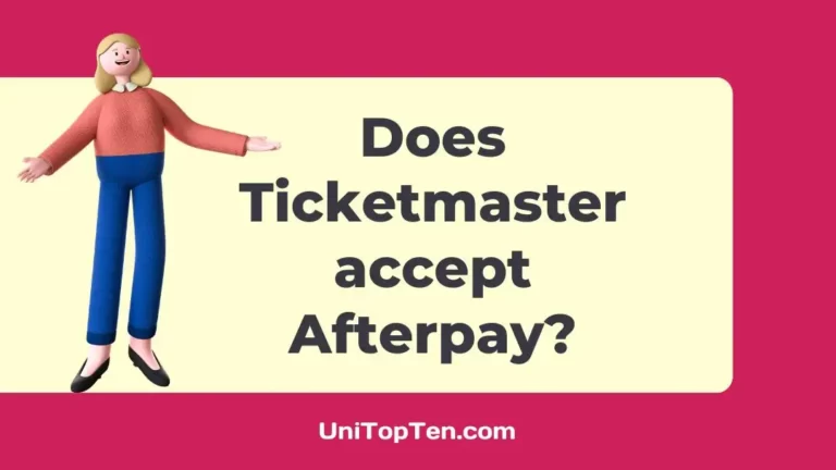 Does Ticketmaster accept Afterpay