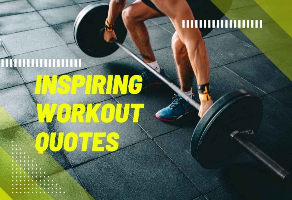 inspiring workout quotes
